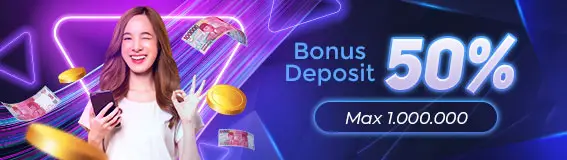 Bonus Deposit Pertama 50%