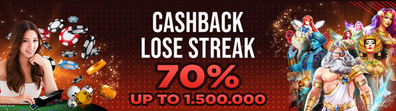 CASHBACK LOSE STREAK 70%