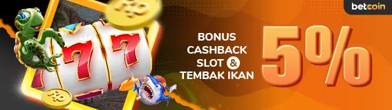 CASHBACK   SLOT & TEMBAK IKAN