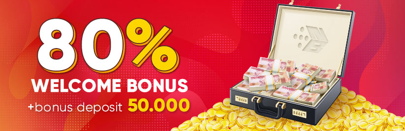 welcome bonus 80% dan bonus deposit 50k