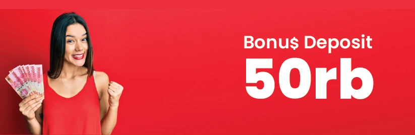 bonus deposit 50rb