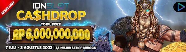 IDNSLOTS EKSLUSIF CASH DROP BONUS