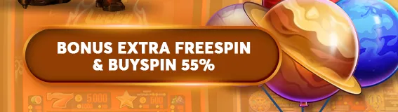 BONUS EXTRA FREE SPIN & BUY SPIN 55%