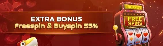 BONUS EXTRA FREESPIN & BUYSPIN 55%