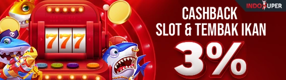 CASHBACK   SLOT & TEMBAK IKAN