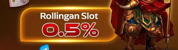 BONUS ROLLINGAN SLOT & TEMBAK IKAN