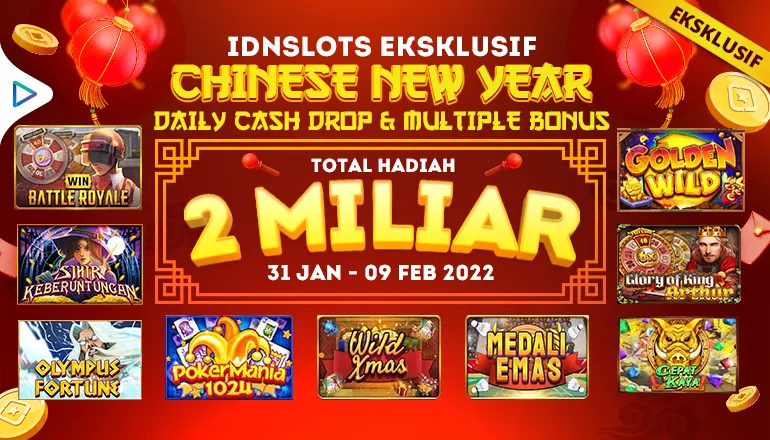 IDNSLOTS EKSLUSIF CHINESE NEW YEAR