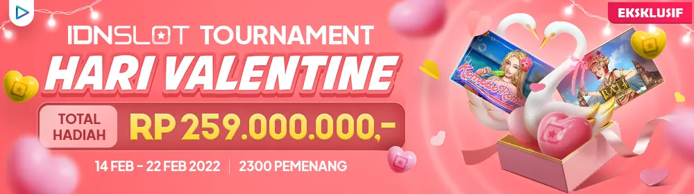TOURNAMENT IDNSLOT HARI VALENTINE