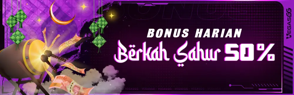 EVENT BONUS BERKAH SAHUR  