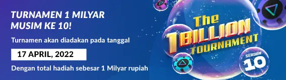 TOURNAMENT 1 MILYAR MUSIM KE 10